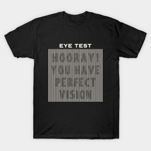 Funny Eye Test Design with Hidden Text T-Shirt